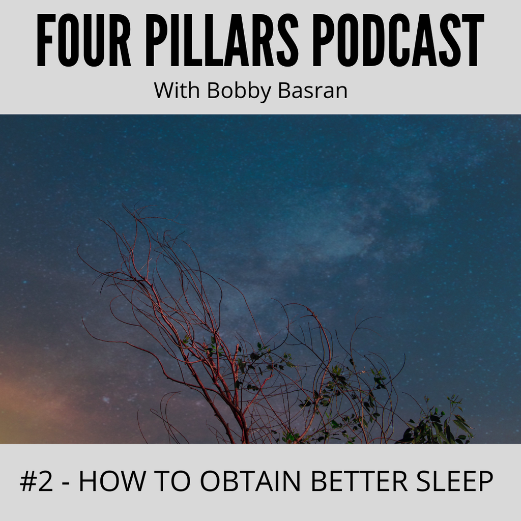 2. How To Obtain Better Sleep